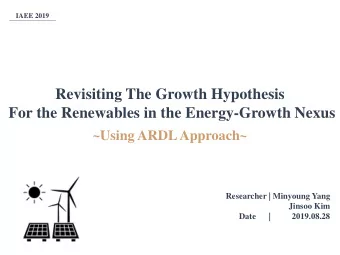 Revisiting The Growth Hypothesis  For the Renewables in the Energy-Growth Nexus  ~Using ARDL