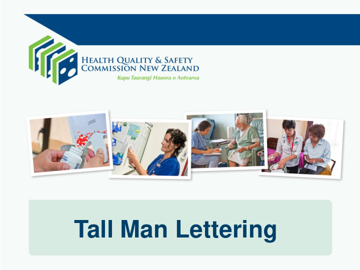 tall man lettering learning outcomes