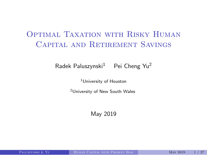 optimal taxation with risky human capital and retirement