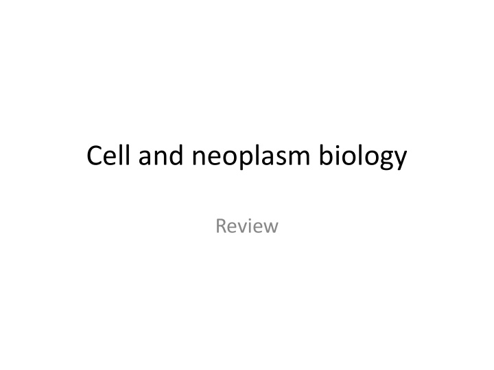 cell and neoplasm biology