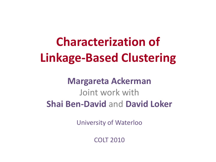 characterization of linkage based clustering