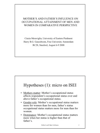 Hypotheses (1): micro on ISEI   Mothers matter: Mothers occupational status  affects