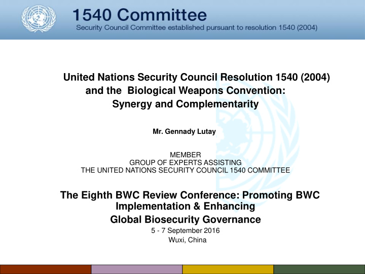 united nations security council resolution 1540 2004 and