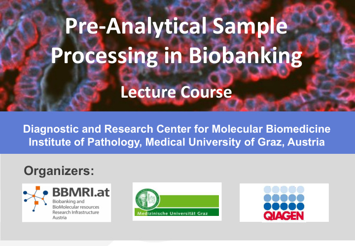 pre analytical sample processing in biobanking