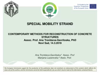 SPECIAL MOBILITY STRAND  CONTEMPORARY METHODS FOR RECONSTRUCTION OF CONCRETE  STRUCTURES  Assoc.