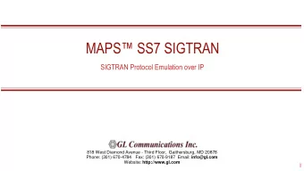 MAPS SS7 SIGTRAN  SIGTRAN Protocol Emulation over IP  818 West Diamond Avenue - Third Floor,