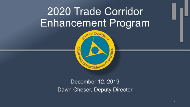 2020 trade corridor enhancement program