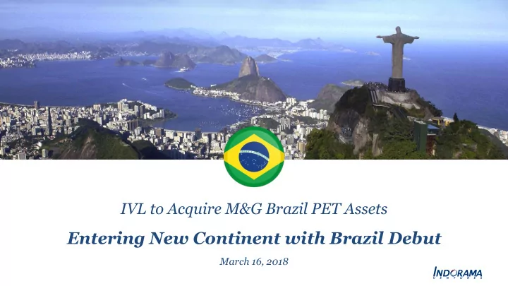 entering new continent with brazil debut