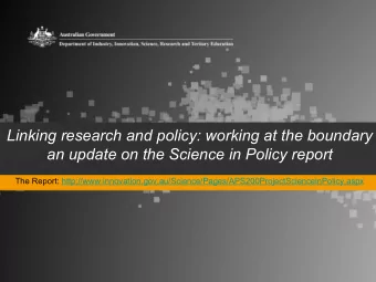 Linking research and policy: working at the boundary an update on the Science in Policy report  The