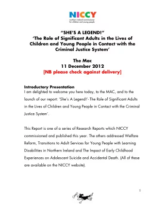 SHES A LEGEND!  The Role of Significant Adults in the Lives of  Children and Young