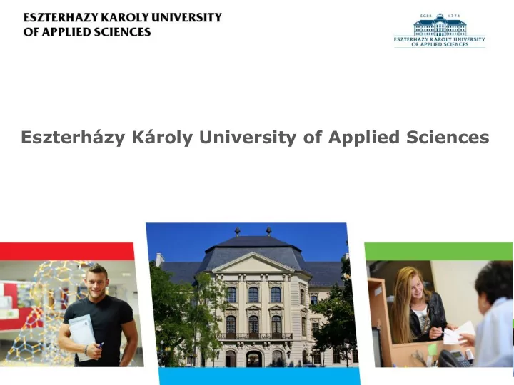 eszterh zy k roly university of applied sciences history