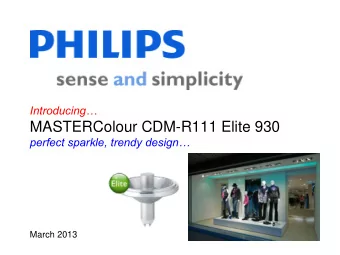 MASTERColour CDM-R111 Elite 930 perfect sparkle, trendy design  March 2013  MASTERColour