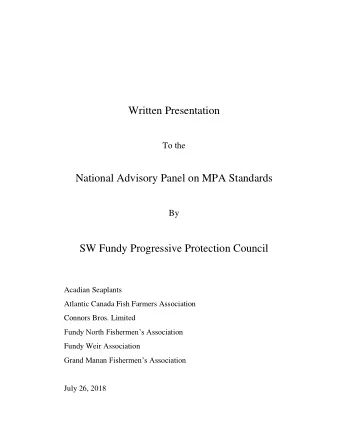 Written Presentation  To the  National Advisory Panel on MPA Standards  By  SW Fundy Progressive