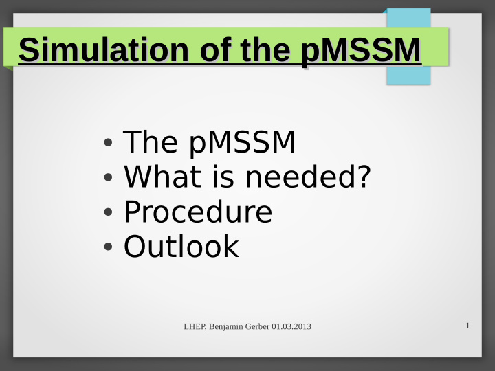 simulation of the pmssm simulation of the pmssm