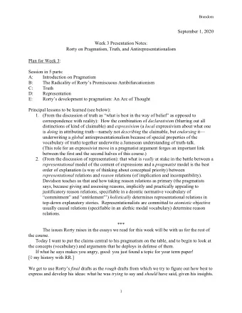 September 1, 2020  Week 3 Presentation Notes:  Rorty on Pragmatism, Truth, and