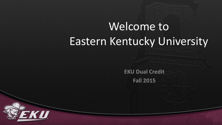 welcome to eastern kentucky university