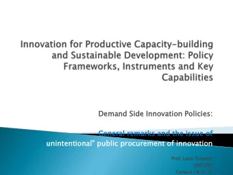 Demand  and Side Inno  novati  vation  on Polici  icies:  es:  General  eral remarks  arks and the