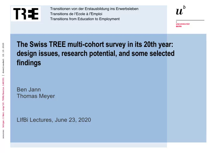 the swiss tree multi cohort survey in its 20th year