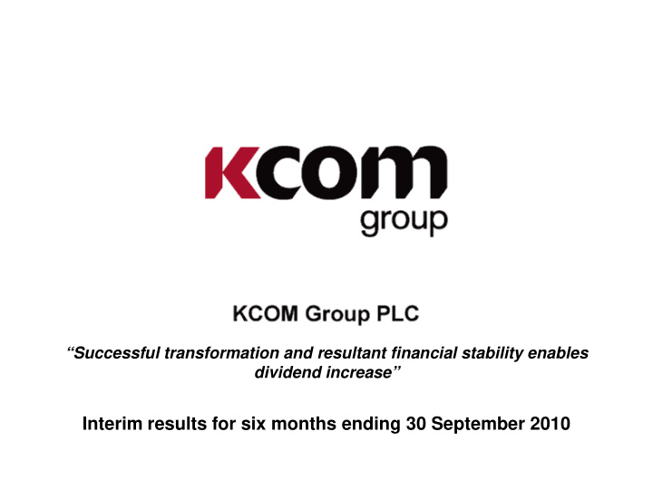 interim results for six months ending 30 september 2010
