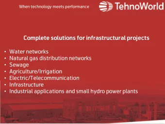 Complete solutions for infrastructural projects  Water networks  Natural gas distribution
