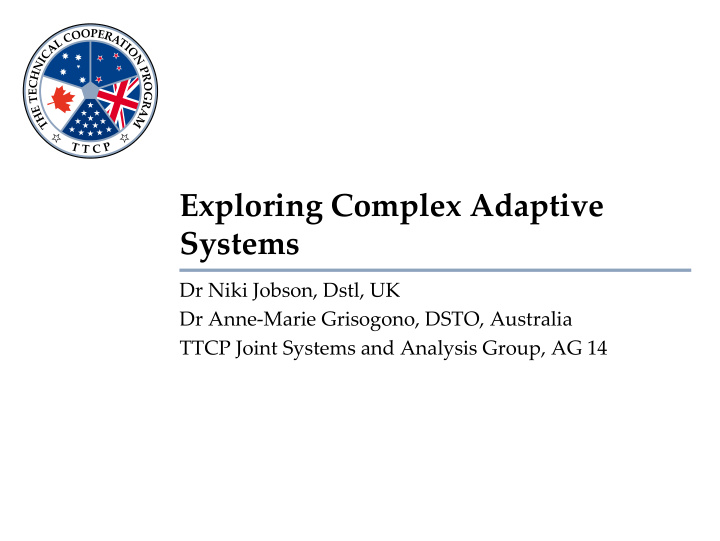 exploring complex adaptive systems