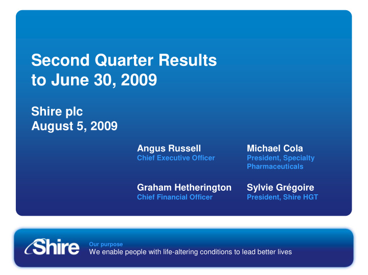 second quarter results to june 30 2009