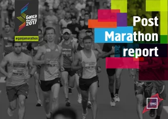 Post  Marathon  report  More than  General participant information  More than 11,000 people 11,000