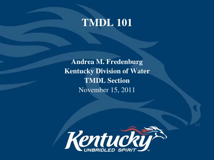 tmdl 101