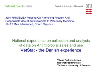 Joint HMA/EMEA Meeting On Promoting Prudent And  Responsible Use of Antimicrobials In Veterinary