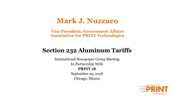 Mark J. Nuzzaco  Vice President, Government Affairs  Association for PRINT Technologies  Section