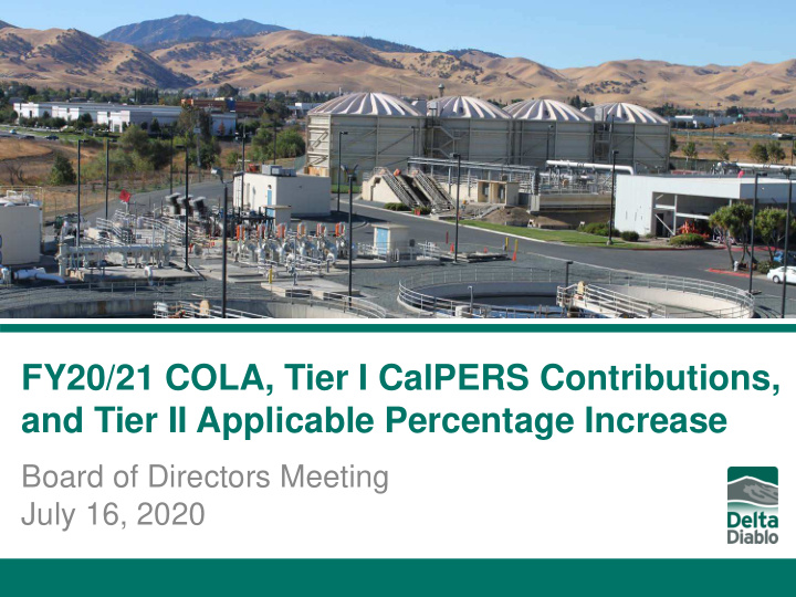 fy20 21 cola tier i calpers contributions and tier ii