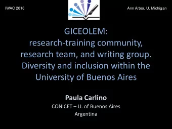 research-training community,  research team, and writing group.  Diversity and inclusion within the