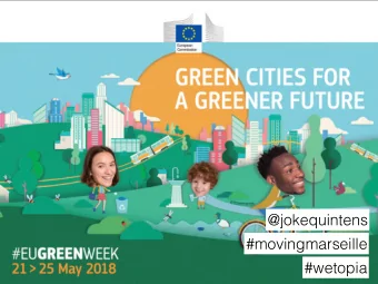 @jokequintens  #movingmarseille  #wetopia  Cities as actors of open innovation:  accelerating