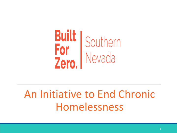 an initiative to end chronic homelessness