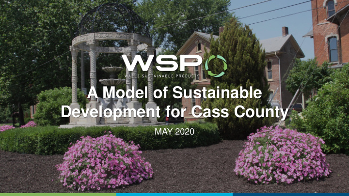 a model of sustainable development for cass county
