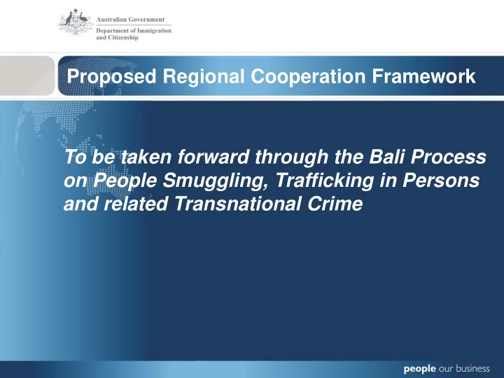to be taken forward through the bali process