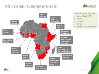 African SgurrEnergy projects  Clients/funders include:  Egypt    World Bank/IFC  Solar PV