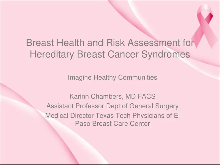 breast health and risk assessment for