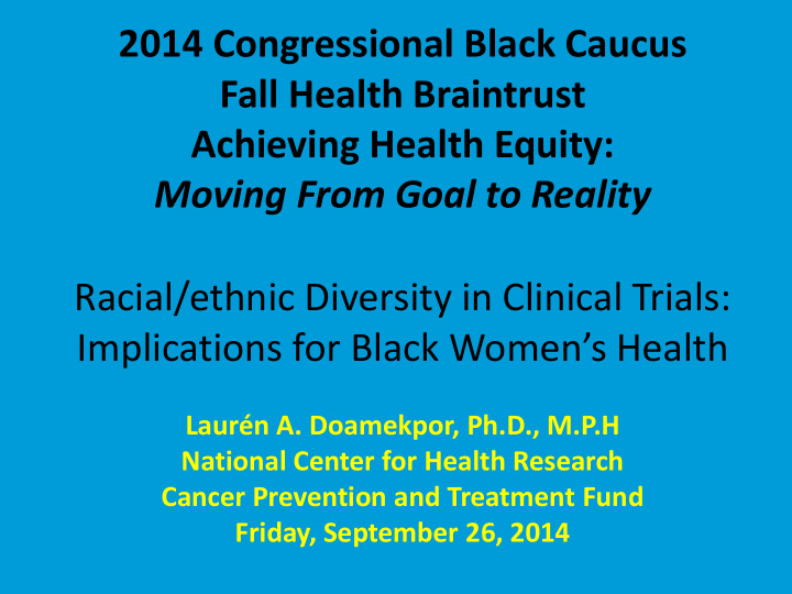 2014 congressional black caucus fall health braintrust