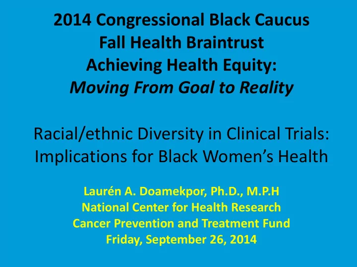 2014 congressional black caucus fall health braintrust