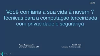 Voc confiaria a sua vida  nuvem ?  Tcnicas para a computao terceirizada  com privacidade