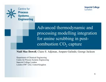 Advanced thermodynamic and  processing modelling integration  for amine scrubbing in post-