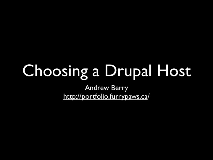 choosing a drupal host