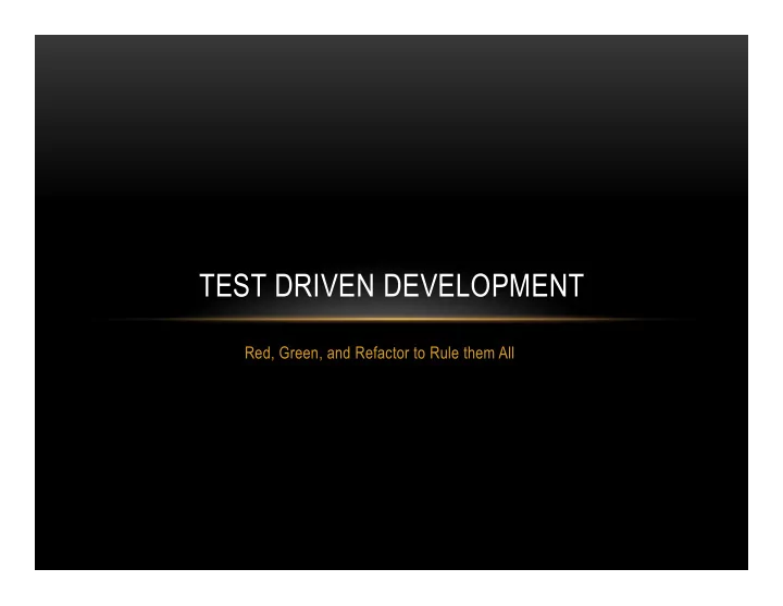 test driven development