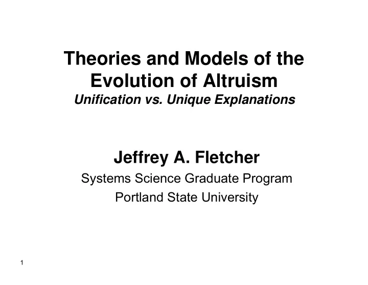 theories and models of the evolution of altruism