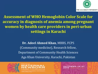 Assessment  of  WHO  Hemoglobin  Color  Scale  for    accuracy  in