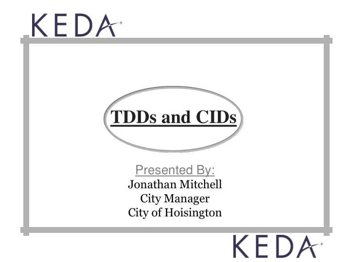 tdds and cids