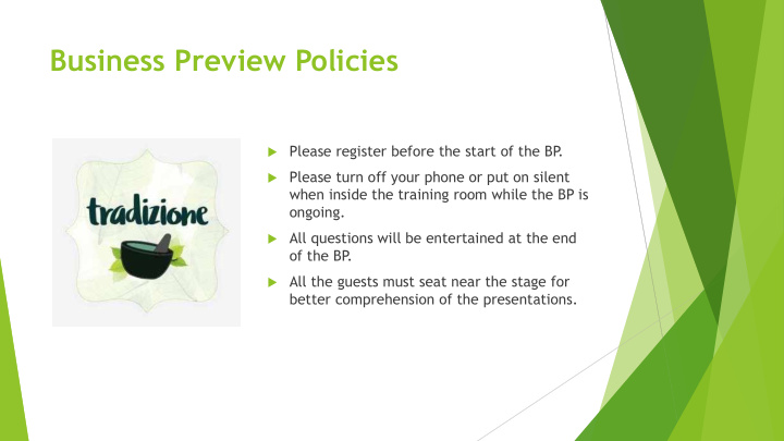 business preview policies