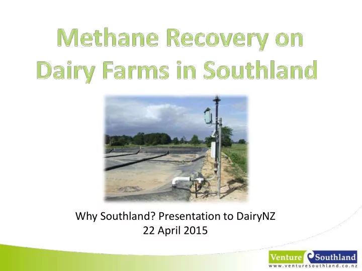 why southland presentation to dairynz