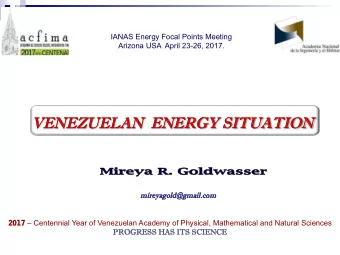 AN  ENERGY SI  RGY SITUATI  TUATION  ON  mire  mireya  yagold  old@g  @gma  mail.  il.com  om 2017